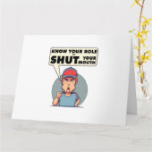 Ken uw rol en sluit uw mond. kaart (Gele Bloem)