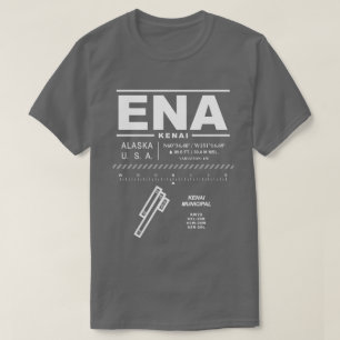 Kenai Municipal Airport ENA T-shirt