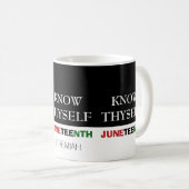 KEND JEZELF Gepersonaliseerde JUNETEENTH Koffiemok (Voorkant rechts)