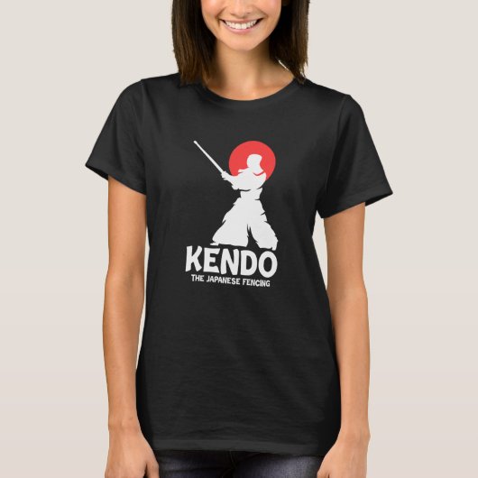 Kendo The Japanese Fencing Swordfighter Martial Sh T-shirt (Voorkant)