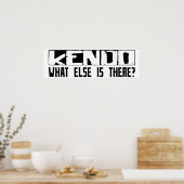 Kendo wat er nog meer is? poster (Keuken)