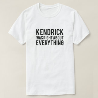 Kendrick had gelijk t-shirt