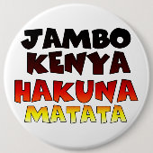 Kenia Hakuna Matata Ronde Button 6,0 Cm (Voorkant)