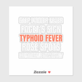 Kenmerk van tyfus - Medisch ontwerp Sticker