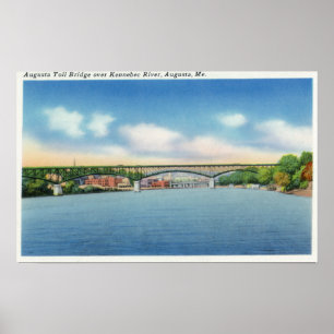 Kennebec Uitzicht van de Augusta Toll Bridge Poster