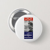 Kennedy - een tijd voor grootsheid ronde button 5,7 cm (Voorkant /achterkant)