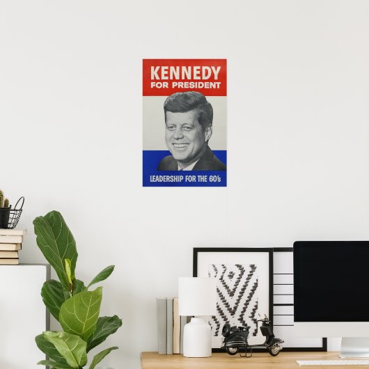 Kennedy for President Poster (Thuiskantoor)