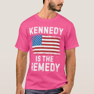 Kennedy is de remedie Robert Kennedy Jr. voor Pres T-shirt