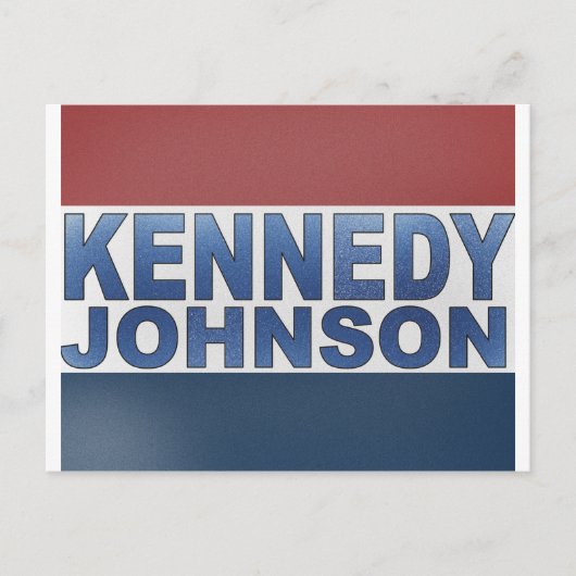 Kennedy Johnson Campaign Briefkaart (Voorkant)