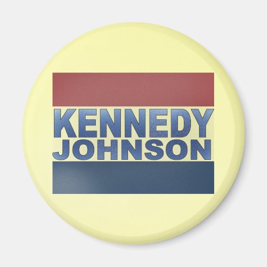 Kennedy Johnson Campaign Magneet (Voorkant)