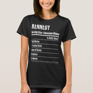 Kennedy Nutritional Facts Serving Size Calories T-shirt