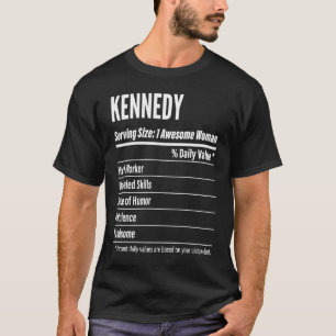 Kennedy Nutritional Facts Serving Size Calories T-shirt