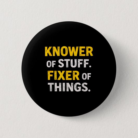 Kenner van spullen. Fixer van dingen. Grappig cade Ronde Button 5,7 Cm (Voorkant)