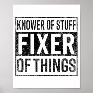 Kenner van spullen Reparateur van dingen Klusjesma Poster