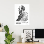 Kennis is goed - Onwetendheid is kwaad (Socrates) Poster (Thuiskantoor)