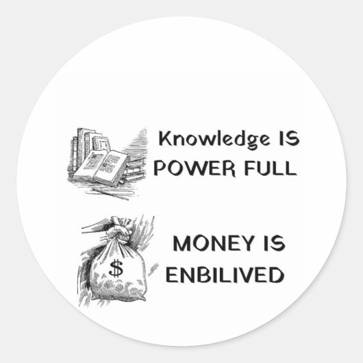 Kennis is machtig geld  ronde sticker (Voorkant)