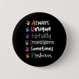 KENNIS VAN Autisme Altijd uniek Ronde Button 5,7 Cm