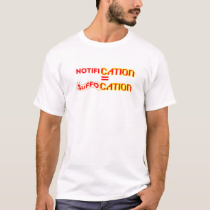 Kennisgeving = Verstikking T-shirt