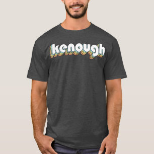 Kenough Retro Regenboog Typografie Vervaagd Stijl T-shirt