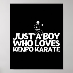 Kenpo is een jongen die houdt van Kenpo Karate 2 Poster