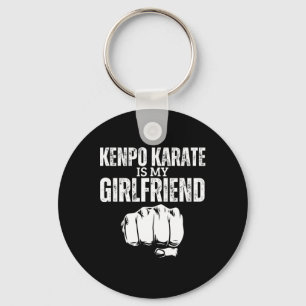 Kenpo Karate is mijn Vriendin Funny American Kenpo Sleutelhanger