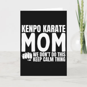 Kenpo Karate Mom Quote Grappige Amerikaanse Kenpo Kaart