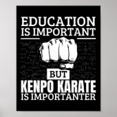 Kenpo karate onderwijs is belangrijk grappig Ameri Poster (Voorkant)