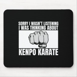 Kenpo Karate Sorry dat ik niet naar Grappig Amerik Muismat