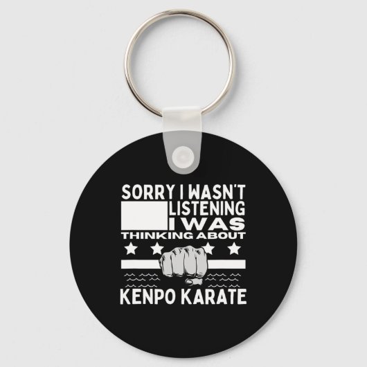 Kenpo Karate Sorry dat ik niet naar Grappig Amerik Sleutelhanger (Voorkant)