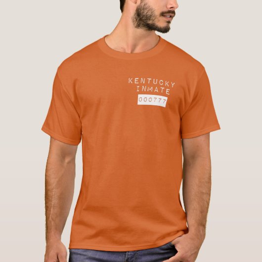 Kentucky State Gevangene Gevangene 000777 Gevangen T-shirt (Voorkant)