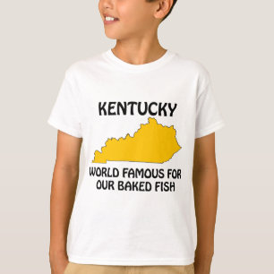 Kentucky - Wereldberoemd Om Onze Gebakken Vis T-shirt