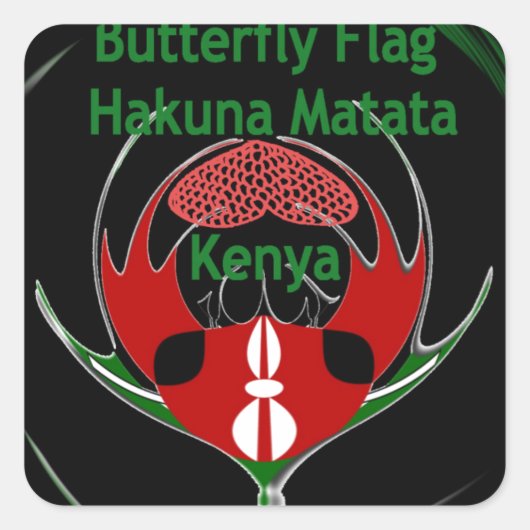 Kenya Raha Hakuna Matata.jpg Vierkante Sticker (Voorkant)