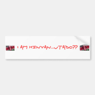kenyaanse vlag , kenyaanse vlag , ik ben kenyan .. bumpersticker