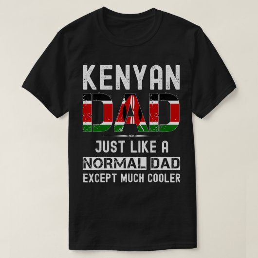 Kenyan dad fathers day Kenya  funny men birthday  T-shirt (Design voorkant)