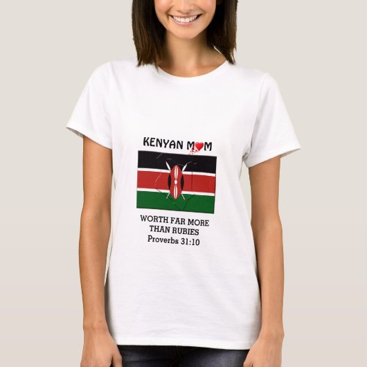 KENYAN MOM Worth more than Rubies PROVERBS 31 T-shirt (Voorkant)