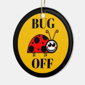 Keramische kerstversiering 'Bug Off' Keramisch Ornament (Links)