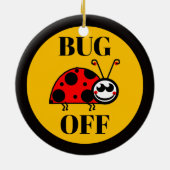 Keramische kerstversiering 'Bug Off' Keramisch Ornament (Achterkant)