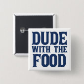 Kerel met de voedselblauw vierkante button 5,1 cm (Voorkant /achterkant)