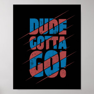 Kerel Moet Weg!  Poster