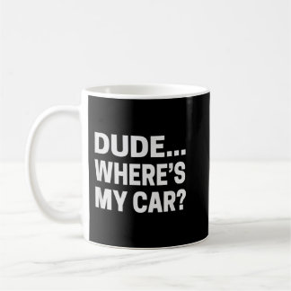 Kerel... Waar is mijn Pop van Car Funny Car Guy Koffiemok