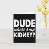 Kerel waar mijn nierplezier goed geopereerd wordt kaart (Gele Bloem)
