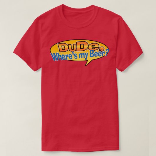 Kerel Wheres mijn Beer T-shirt (Design voorkant)