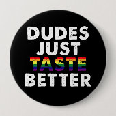 Kerels smaken gewoon beter Gay Pride cadeau-idee Ronde Button 4,0 Cm (Voorkant)
