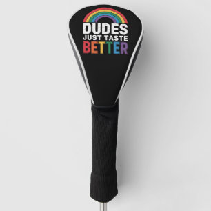 Kerels Smaken gewoon beter Grappig Gay Pride LGBTQ Golfheadcover