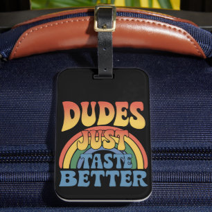 Kerels Smaken gewoon beter Regenboog Gay Pride Vin Bagagelabel