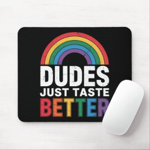 Kerels Smaken gewoon Lekkerder Funny Gay Pride LGB Muismat