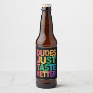 Kerels Smaken Slechts Beter in Nood Homobeweging Bier Etiket