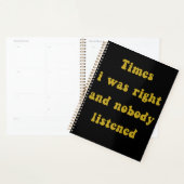 Keren dat ik gelijk had en niemand luisterde – Gra Planner (Display)