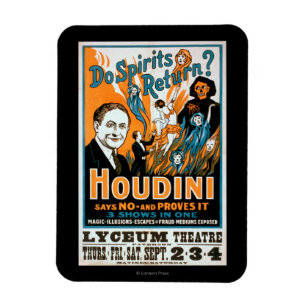 Keren de Geesten terug? Houdini zegt nr - bewijst Magneet