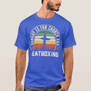 Kerk en Beatboxing Grappig Christelijk Geloofsgesc T-shirt